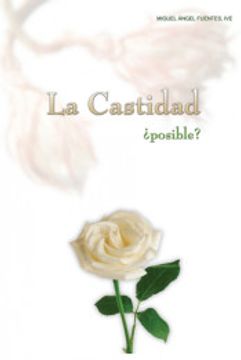portada La Castidad¿ Posible? (in Spanish)