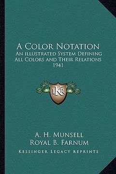 portada a color notation: an illustrated system defining all colors and their relations 1941 (en Inglés)
