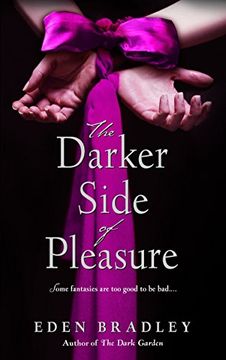 portada The Darker Side of Pleasure (in English)