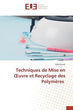 portada Techniques de Mise en OEuvre et Recyclage des Polymères (en Francés)