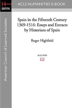 portada spain in the fifteenth century 1369-1516: essays and extracts by historians of spain