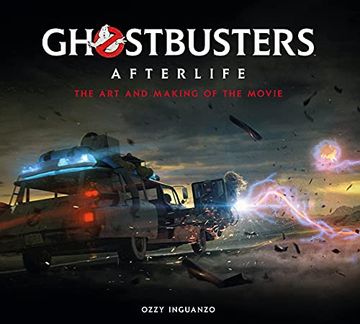 portada Ghostbusters: Afterlife: The art and Making of the Movie (en Inglés)