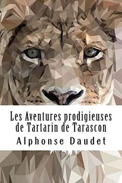 portada Les Aventures Prodigieuses de Tartarin de Tarascon (en Francés)