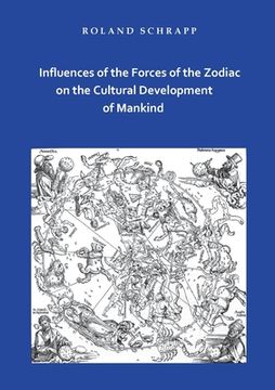 portada Influences of the Forces of the Zodiac on the Cultural Development of Mankind (en Inglés)
