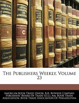 portada the publishers weekly, volume 23 (in English)