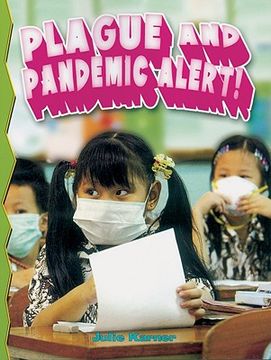 portada plague and pandemic alert! (en Inglés)