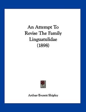 portada an attempt to revise the family linguatulidae (1898) (in English)