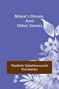 portada Makar's Dream, and Other Stories (en Inglés)