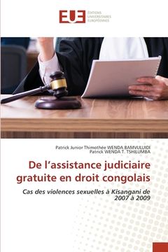 portada De l'assistance judiciaire gratuite en droit congolais (en Francés)