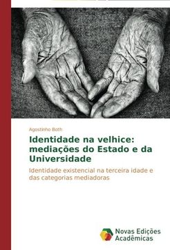 portada Identidade Na Velhice: Mediacoes Do Estado E Da Universidade