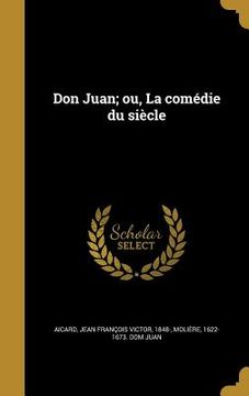 portada Don Juan; ou, La comédie du siècle (in French)