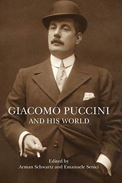 portada Giacomo Puccini and his World (The Bard Music Festival) (in English)