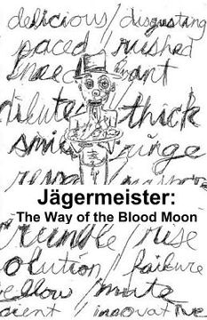 portada Jagermeister: The Way of the Blood Moon (en Inglés)