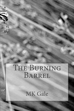 portada The Burning Barrel (en Inglés)