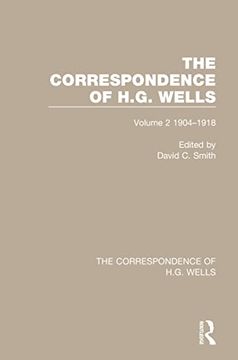 portada The Correspondence of H. G. Wells: Volume 2 1904–1918 (in English)
