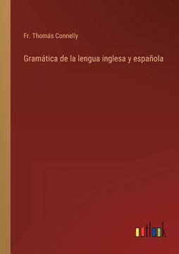 Gramática completa de la lengua inglesa