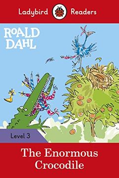 portada The Enormous Crocodile (Ladybird Readers Level 3) (en Inglés)