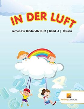 portada In der Luft: Lernen für Kinder ab 10-12 | Band -1 | Divison (in German)