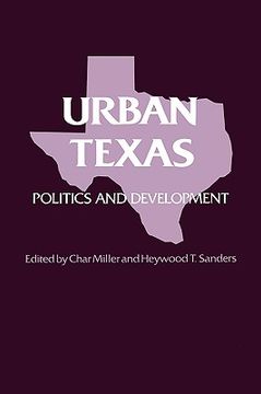 portada urban texas: politics and development (en Inglés)