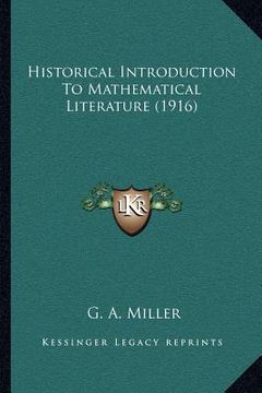 portada historical introduction to mathematical literature (1916) (en Inglés)