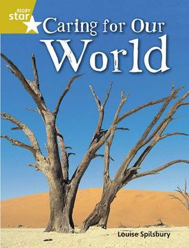 portada Rigby Star Quest Gold: Caring For Our World Pupil Book (Single): Gold Level