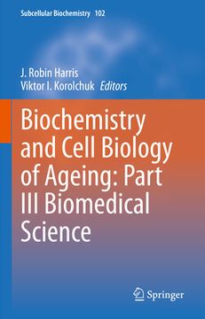 portada Biochemistry and Cell Biology of Ageing: Part III Biomedical Science