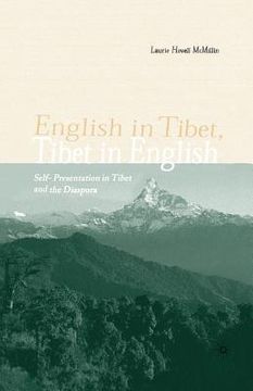 portada English in Tibet, Tibet in English: Self-Presentation in Tibet and the Diaspora (en Inglés)