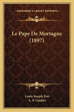 portada Le Pape De Mortagne (1897) (en Francés)