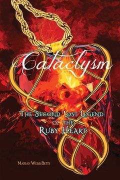 portada Cataclysm: The Second Lost Legend of the Ruby Heart (en Inglés)