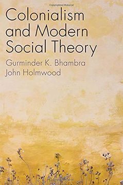 portada Colonialism and Modern Social Theory (en Inglés)