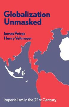 portada globalization unmasked: imperialism in the 21st century (en Inglés)