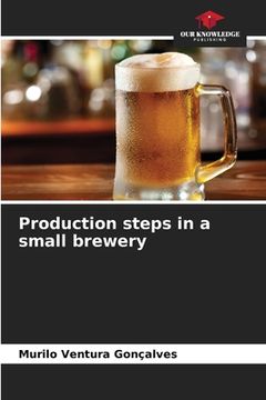 portada Production steps in a small brewery (en Inglés)