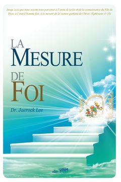 portada La Mesure de Foi: The Measure of Faith (French Edition) (en Francés)