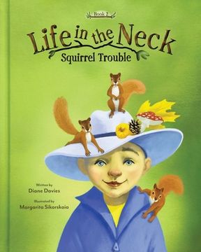 portada Life in the Neck: Squirrel Trouble (en Inglés)