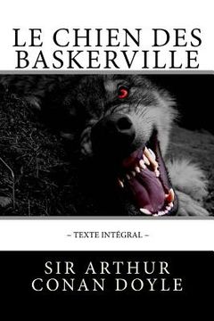 portada Le Chien des Baskerville, en texte intégral (in French)