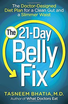 portada The 21-Day Belly Fix: The Doctor-Designed Diet Plan for a Clean gut and a Slimmer Waist (en Inglés)