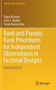 portada Rank and Pseudo-Rank Procedures for Independent Observations in Factorial Designs: Using R and SAS
