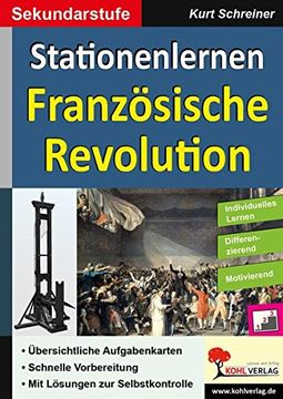 portada Kohls Stationenlernen Französische Revolution: Kopiervorlagen zum Einsatz in der Sekundarstufe (en Alemán)
