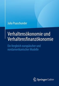 portada Verhaltensökonomie und Verhaltensfinanzökonomie: Ein Vergleich Europäischer und Nordamerikanischer Modelle (in German)