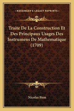 portada Traite De La Construction Et Des Principaux Usages Des Instrumens De Mathematique (1709) (in French)