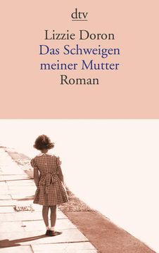 portada Das Schweigen Meiner Mutter: Roman (in German)