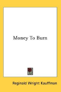 portada money to burn (en Inglés)