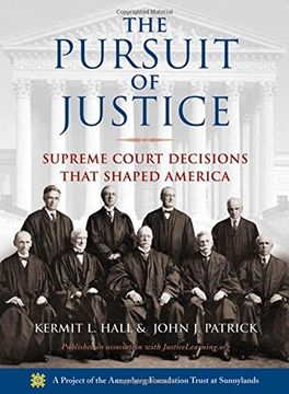 portada The Pursuit of Justice: Supreme Court Decisions That Shaped America (en Inglés)