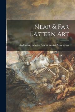portada Near & Far Eastern Art (in English)