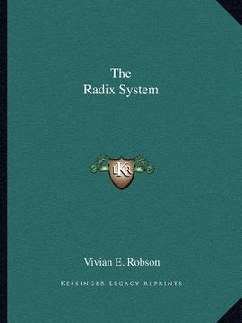 portada the radix system (en Inglés)