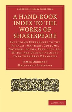 portada A Hand-Book Index to the Works of Shakespeare Paperback (Cambridge Library Collection - Shakespeare and Renaissance Drama) (en Inglés)