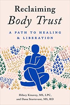 portada Reclaiming Body Trust: A Path to Healing & Liberation 