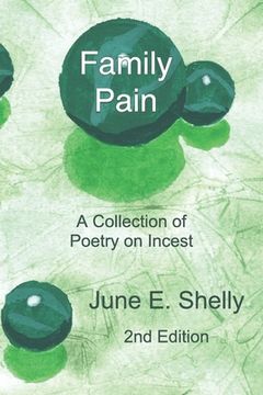 portada Family Pain: A Collection of Poetry on Incest (in English)