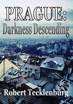 portada Prague: Darkness Descending (en Inglés)