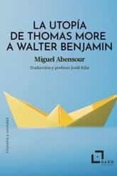 portada La Utopia de Thomas More a Walter Benjamin